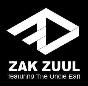 The Uncle Earl & Zak Zuul